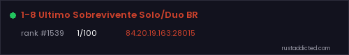 1-8 Ultimo Sobrevivente Solo/Duo BR – Rust server stats