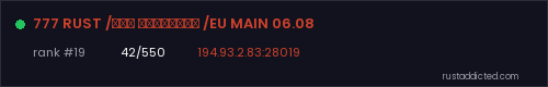 777 RUST /ДЛЯ НОВИЧКОВ /EU MAIN 06.08 – Rust server stats