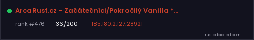 ArcaRust.cz - Začátečníci/Pokročilý Vanilla *WIPED 06.08* – Rust server stats