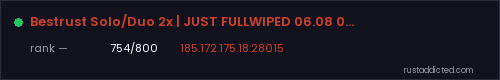 Bestrust Solo/Duo 2x | JUST FULLWIPED 06.08 08/06 – Rust server stats