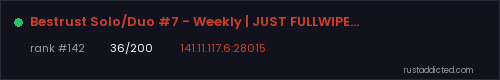 Bestrust Solo/Duo #7 - Weekly | JUST FULLWIPED 06.08 08/06 – Rust server stats