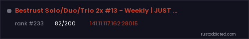 Bestrust Solo/Duo/Trio 2x #13 - Weekly | JUST FULLWIPED 22.07 0 – Rust server stats