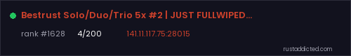Bestrust Solo/Duo/Trio 5x #2 | JUST FULLWIPED 06.08 08/06 – Rust server stats