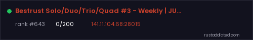 Bestrust Solo/Duo/Trio/Quad #3 - Weekly | JUST FULLWIPED 06.08 – Rust server stats