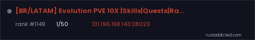 [BR/LATAM] Evolution PVE 10X |Skills|Quests|Raid Bases – Rust server stats