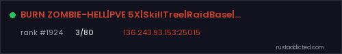 BURN ZOMBIE-HELL|PVE 5X|SkillTree|RaidBase|CustomGear/Kit|Jet – Rust server stats