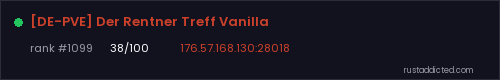 [DE-PVE] Der Rentner Treff Vanilla – Rust server stats