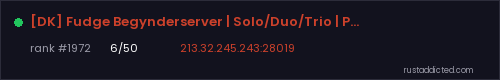 [DK] Fudge Begynderserver | Solo/Duo/Trio | PvP/PvE-zoner | Bi- – Rust server stats