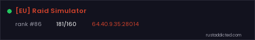 [EU] Raid Simulator – Rust server stats