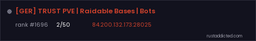 [GER] TRUST PVE | Raidable Bases | Bots – Rust server stats