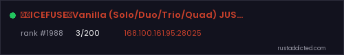⦿【ICEFUSE】Vanilla (Solo/Duo/Trio/Quad) JUST WIPED – Rust server stats