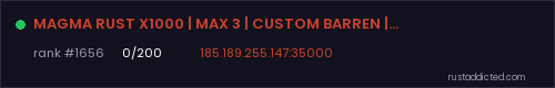 MAGMA RUST X1000 | MAX 3 | CUSTOM BARREN | FARM ISLAND | FPS+ – Rust server stats