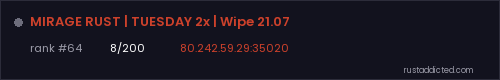 MIRAGE RUST | TUESDAY 2x | Wipe 21.07 – Rust server stats