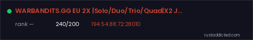 WARBANDITS.GG EU 2X |Solo/Duo/Trio/Quad|X2 JUST WIPED – Rust server stats