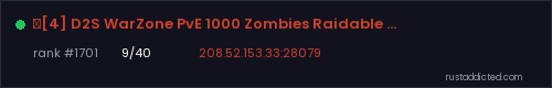 №[4] D2S WarZone PvE 1000 Zombies Raidable Bases – Rust server stats