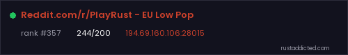 Reddit.com/r/PlayRust - EU Low Pop – Rust server stats