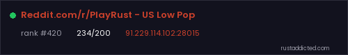 Reddit.com/r/PlayRust - US Low Pop – Rust server stats