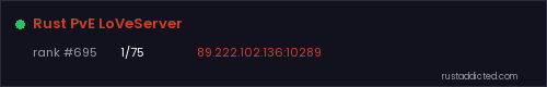 Rust PvE LoVeServer – Rust server stats