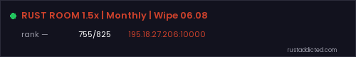 RUST ROOM 1.5x | Monthly | Wipe 06.08 – Rust server stats