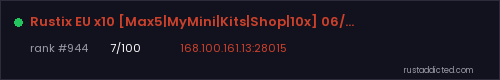 Rustix EU x10 [Max5|MyMini|Kits|Shop|10x] 06/08 – Rust server stats