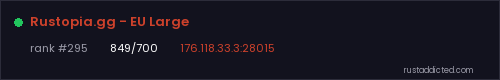 Rustopia.gg - EU Large – Rust server stats