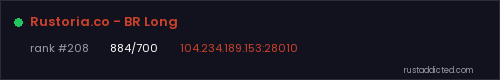 Rustoria.co - BR Long – Rust server stats
