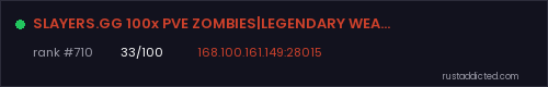 SLAYERS.GG 100x PVE ZOMBIES|LEGENDARY WEAPONS|PLANES|RAID BASES – Rust server stats