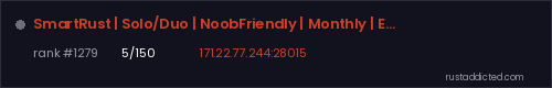 SmartRust | Solo/Duo | NoobFriendly | Monthly | EU | No BP Wipe – Rust server stats