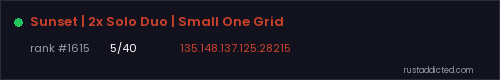 Sunset | 2x Solo Duo | Small One Grid – Rust server stats