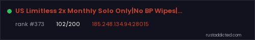 US Limitless 2x Monthly Solo Only|No BP Wipes|Noob Friendly – Rust server stats
