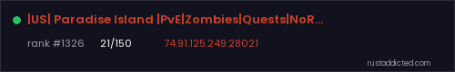 |US| Paradise Island |PvE|Zombies|Quests|NoRaid/Kill|NPCRaidBas – Rust server stats