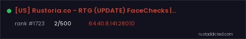 [US] Rustoria.co - RTG (UPDATE) FaceChecks | Arenas | AimTrain – Rust server stats