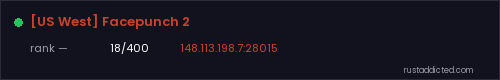 [US West] Facepunch 2 – Rust server stats