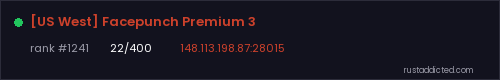 [US West] Facepunch Premium 3 – Rust server stats