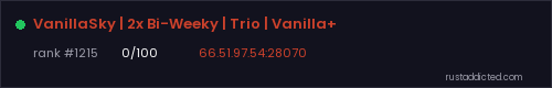 VanillaSky | 2x Bi-Weeky | Trio | Vanilla+ – Rust server stats