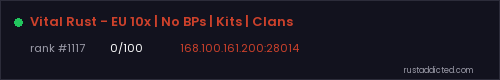 Vital Rust - EU 10x | No BPs | Kits | Clans – Rust server stats