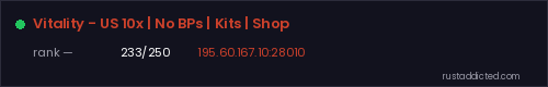 Vitality - US 10x | No BPs | Kits | Shop – Rust server stats