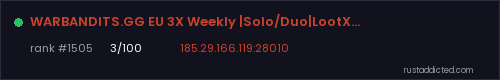 WARBANDITS.GG EU 3X Weekly |Solo/Duo|LootX3| Just Wiped – Rust server stats