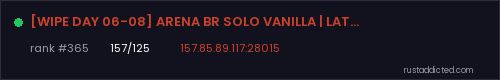 [WIPE DAY 06-08] ARENA BR SOLO VANILLA | LATAM | Biweekly – Rust server stats