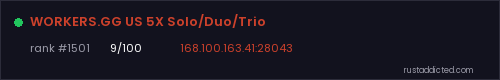 WORKERS.GG US 5X Solo/Duo/Trio – Rust server stats