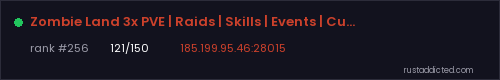 Zombie Land 3x PVE | Raids | Skills | Events | Custom Maps – Rust server stats
